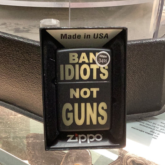 Zippo Ban Idiots