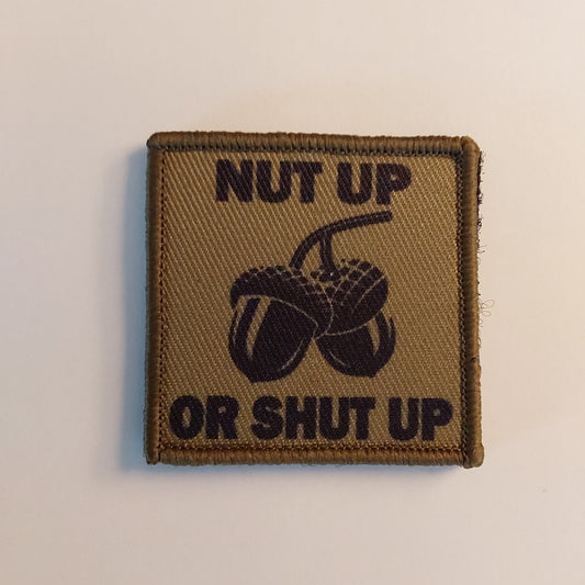 Nut Up or Shut Up Morale Patch